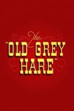 Watch The Old Grey Hare Zumvo