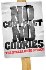 Watch No Contract No Cookies The Stella D'Oro Strike Zumvo