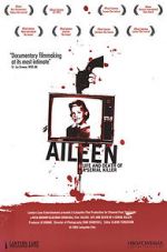 Watch Aileen: Life and Death of a Serial Killer Zumvo