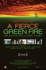 Watch A Fierce Green Fire Zumvo