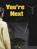 Watch You\'re Next (Short 2021) Zumvo