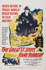 Watch The St. Louis Bank Robbery Zumvo