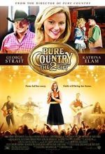 Watch Pure Country 2: The Gift Zumvo