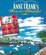 Watch Anne Frank\'s Diary Zumvo