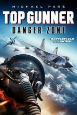 Watch Top Gunner: Danger Zone Zumvo