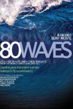 Watch 80 Waves Zumvo