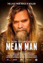 Watch Mean Man: The Story of Chris Holmes Zumvo