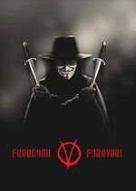 Watch Freedom! Forever!: Making \'V for Vendetta\' Zumvo