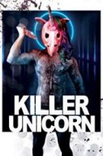 Watch Killer Unicorn Zumvo