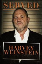 Watch Served: Harvey Weinstein Zumvo