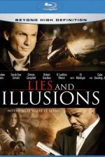 Watch Lies & Illusions Zumvo