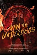 Watch Viva the Underdogs Zumvo