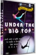 Watch Under the Big Top Zumvo