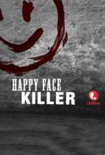 Watch Happy Face Killer Zumvo