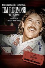 Watch Tim Richmond To the Limit Zumvo