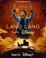 Watch Lang Lang Plays Disney (TV Special 2023) Zumvo
