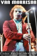 Watch Van Morrison: Under Review 1964-1974 Zumvo