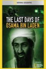 Watch National Geographic The Last Days of Osama Bin Laden Zumvo