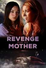 Watch Revenge for My Mother Zumvo