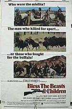 Watch Bless the Beasts & Children Zumvo