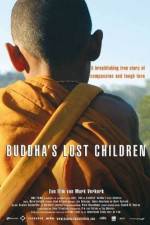 Watch Buddha's Lost Children Zumvo