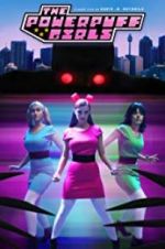 Watch The Powerpuff Girls: A Fan Film Zumvo