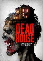 Watch Dead House Zumvo