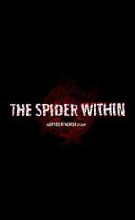 Watch The Spider Within: A Spider-Verse Story (Short 2023) Zumvo