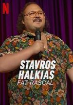 Watch Stavros Halkias: Fat Rascal Zumvo