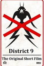 Watch District 9 The Original Short Film Zumvo