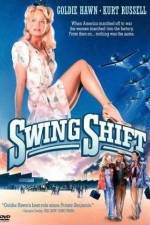 Watch Swing Shift Zumvo