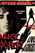 Watch alice cooper psycho drama tour Zumvo