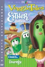 Watch VeggieTales Esther the Girl Who Became Queen Zumvo