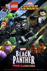 Watch LEGO Marvel Super Heroes: Black Panther - Trouble in Wakanda Zumvo