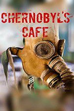 Watch Chernobyls cafe Zumvo