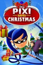 Watch Pixi Saves Christmas Zumvo