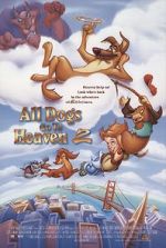 Watch All Dogs Go to Heaven II Zumvo