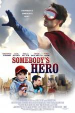 Watch Somebody's Hero Zumvo