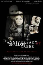 Watch The Anniversary at Shallow Creek Zumvo