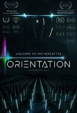 Watch Orientation (Short 2022) Zumvo