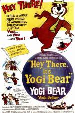 Watch Hey There It's Yogi Bear Zumvo