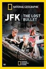 Watch National Geographic: JFK The Lost Bullet Zumvo