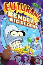Watch Futurama: Bender's Big Score Zumvo
