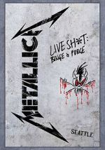 Watch Metallica: Live Shit - Binge & Purge, Seattle Zumvo