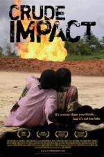 Watch Crude Impact Zumvo