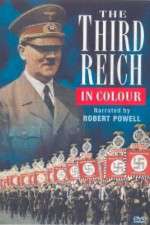 Watch The Third Reich, in Color Zumvo