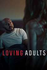 Watch Loving Adults Zumvo