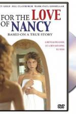 Watch For the Love of Nancy Zumvo