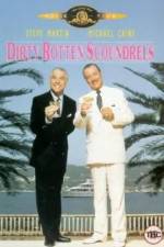 Watch Dirty Rotten Scoundrels Zumvo