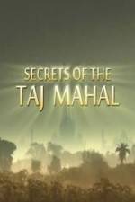 Watch Secrets of the Taj Mahal Zumvo